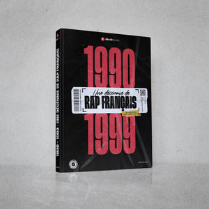 L'Abcdrduson : Une décennie de rap français 1990-1999